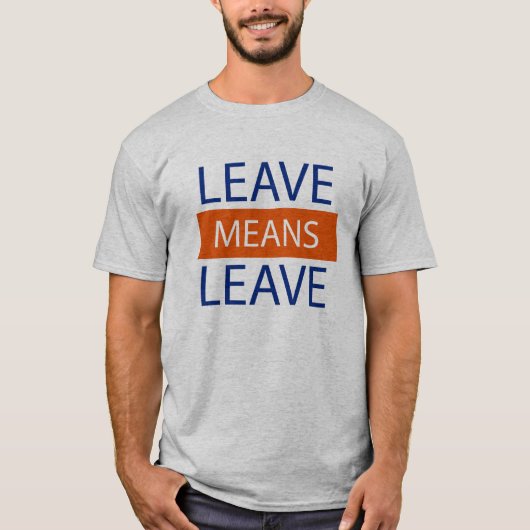 Verlassen Sie Durchschnitte, Brexit Durchschnitte T-Shirt (Vorderseite)
