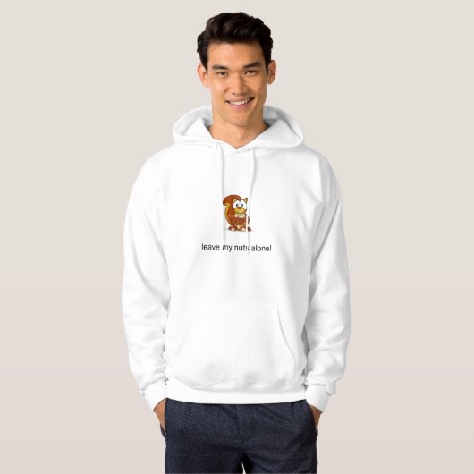 verlassen Sie meine Nüsse allein! Hoodie (Vorne ganz)