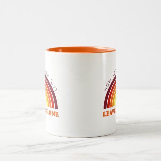 Verlassen Sie mir allein lustige Regenbogen Zweifarbige Tasse (Mittel)