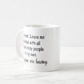 verlassend coworker lustige Geschenke Kaffeetasse (Vorderseite Links)