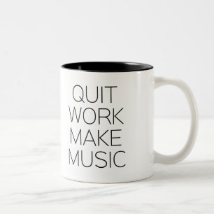 Verlassene Arbeit machen Musik Zweifarbige Tasse
