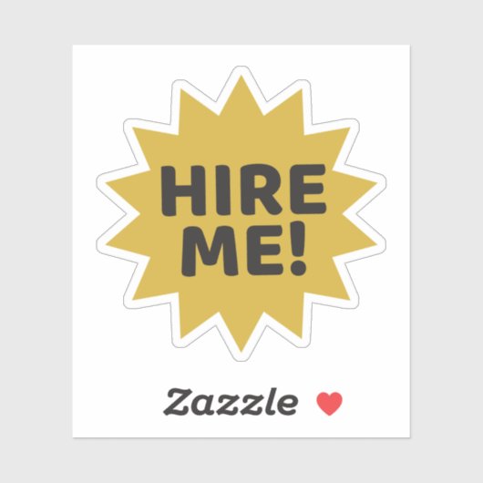 Verleih mich! Anstellung oder kleine Unternehmen Aufkleber (Blatt)