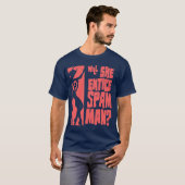 verleitet sie Spam-MANN T-Shirt (Vorne ganz)