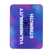 Verletzlichkeit wird zu Festigkeitstyppografie Abs Magnet (Vertikal)