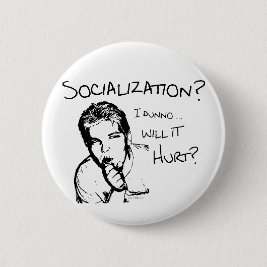 Verletzt Sozialisierung? Button (Vorderseite)