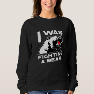 Verletzung Gute Besserung Ich Kämpfte Mit Einem Bä Sweatshirt