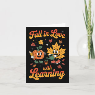 Verliebe dich in das Lernen Herbst Kürbis Lehrer  Karte