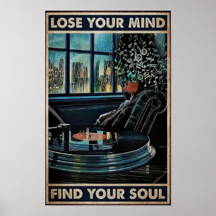 Verlier deinen Verstand, finde deine Seele Poster