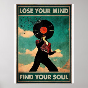 Verlier deinen Verstand, finde deine Seele Vintage Poster