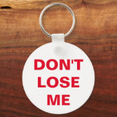 Verliere mich nicht schlüsselanhänger (Vorderseite)