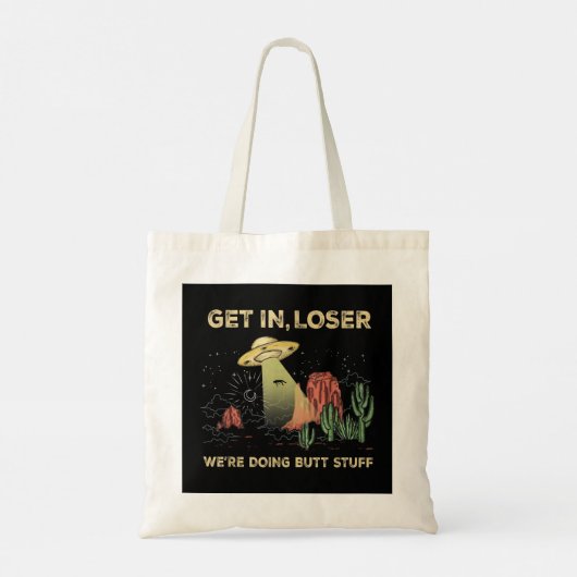 Verlieren Sie, dass wir Hintern machen, Alien ufo  Tragetasche (Rückseite)