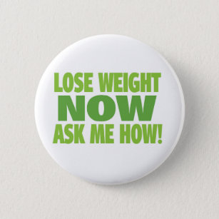 Verlieren Sie Gewicht jetzt Button