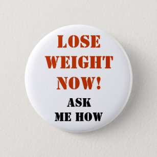 Verlieren Sie Gewicht jetzt! - Knopf Button