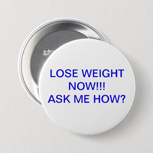 Verlieren Sie Gewichtsknöpfe Button (Vorne & Hinten)