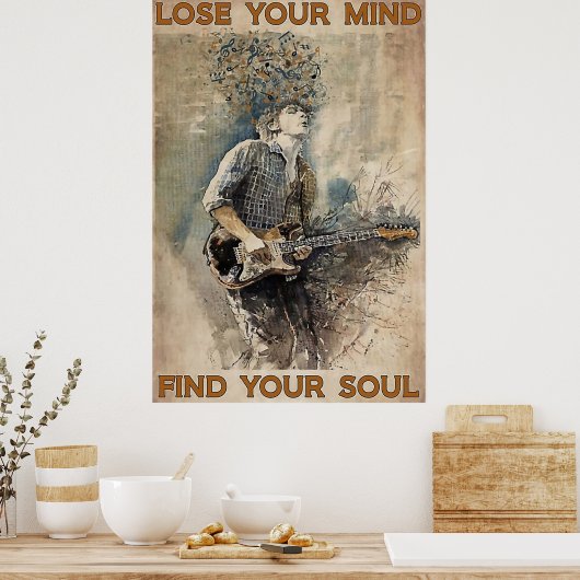 Verlieren Sie Ihren Geist Finden Sie Ihr Soul Poster (Küche)