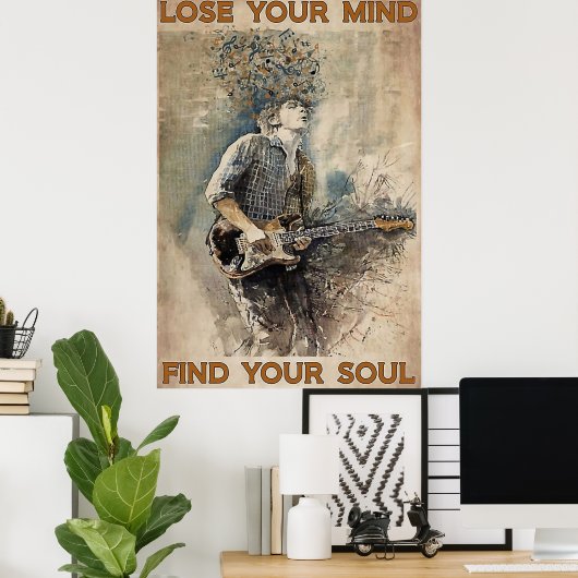 Verlieren Sie Ihren Geist Finden Sie Ihr Soul Poster (Heimbüro)