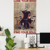 Verlieren Sie Ihren Geist Finden Sie Ihr Soul Poster (Heimbüro)