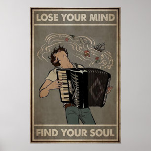 Verlieren Sie Ihren Geist Finden Sie Ihr Soul Poster