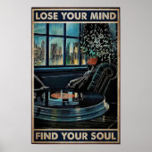 Verlieren Sie Ihren Geist Finden Sie Ihr Soul Poster (Vorne)