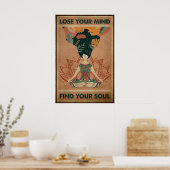 Verlieren Sie Ihren Geist Finden Sie Ihr Soul Vint Poster (Küche)