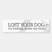 Verlieren Sie Ihren Hund Autoaufkleber (Vorne)