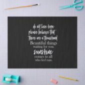 Verlieren Sie nicht die Hoffnung, glauben Sie bitt Seidenpapier (Basteln)