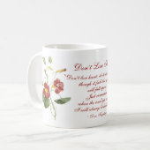 Verlieren Sie nicht Herz-Tasse Kaffeetasse (Vorderseite Links)