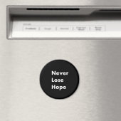 Verlieren Sie nie die Hoffnung Magnet (In Situ (Geschirrspüler))