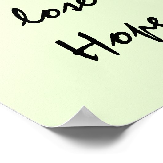 VERLIEREN SIE NIE DIE HOFFNUNG. POSTER (Ecke)