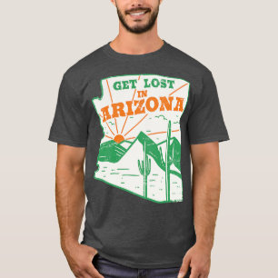 Verlieren Sie sich in Arizona Vintage Wüste Landsc T-Shirt