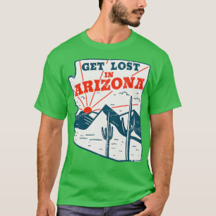 Verlieren Sie sich in Arizona Vintage Wüste Landsc T-Shirt
