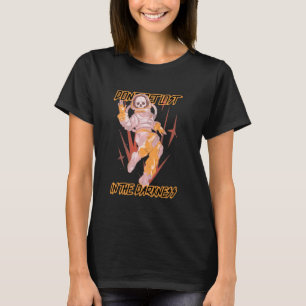 Verlieren Sie sich nicht in der Dunkelheit - Astro T-Shirt