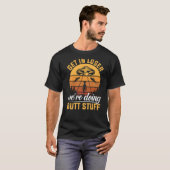 Verlieren Sie sich, wir machen Hintern Stuff Alien T-Shirt (Vorne ganz)