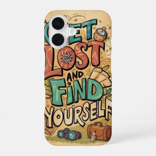 Verlieren und finden Sie sich selbst _ iPhone case 16 Hülle