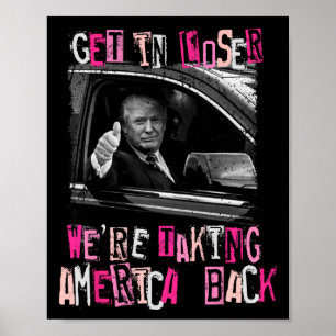 Verlieren wir uns, wir nehmen Amerika 2024 zurück Poster