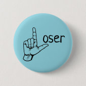 Verlierer Button (Vorderseite)