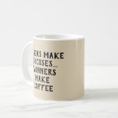 Verlierer machen Ausreden - Gewinner / Kaffee - Ta Kaffeetasse (Vorderseite Links)