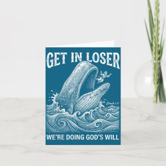 Verlierer, wir tun Gottes Willen lustiger Christ b Karte