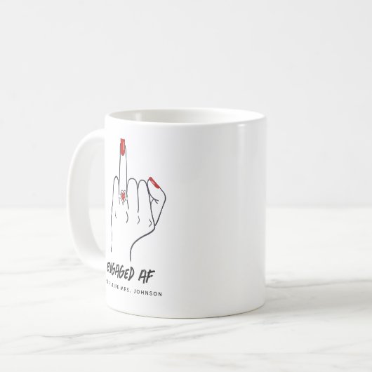 Verlobt AF Bride Ring Finger Future Mrs. Kaffeetasse (Vorderseite Links)