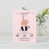 Verlobt AF Funny Verlobung Brautparty Einladung (Stehend Vorderseite)