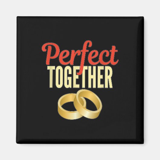 Verlobt Perfect Together Gold Wedding Bands Bride Magnet (Vorne)