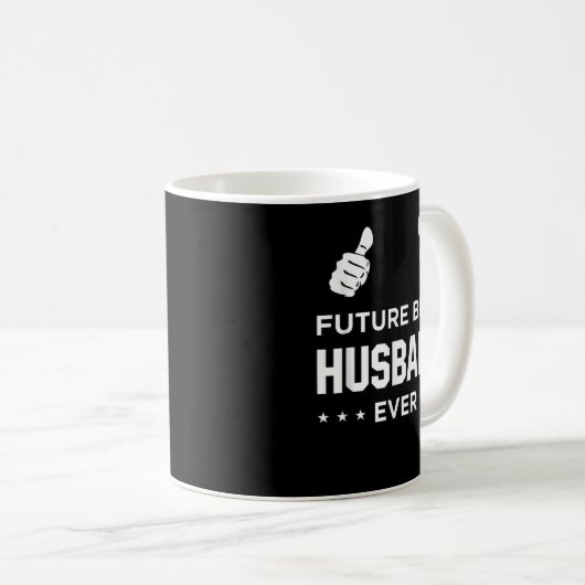 Verlobte Future Best Husband aller Zeiten als Gesc Kaffeetasse (VorderseiteRechts)