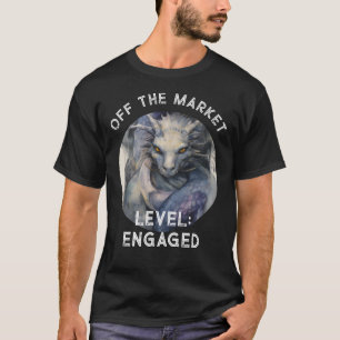 Verlobter Drache vom Markt: Ebene: Verlobt T-Shirt