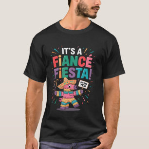 Verlobter Fiesta Lustiger Verlobungsfeier Piñata T-Shirt
