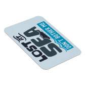 Verloren am Meer Don't Bother Me Stateroom Cruise  Magnet (Rechte Seite)