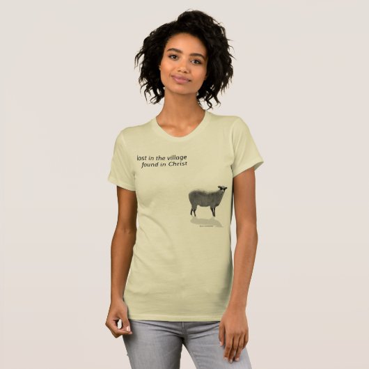 Verloren im Dorf in Christus T - Shirt Frauen (Vorne ganz)
