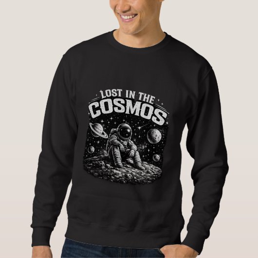 Verloren im Kosmos-Astronaut-Black-Schwitzenpullov Sweatshirt (Vorderseite)