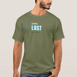 Verlorene Signal-Tech-Typografie-DesignVerlorene S T-Shirt