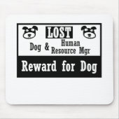 Verlorener Hundemenschliches Mousepad (Vorne)