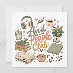 Vermeide Menschen Club Cozy Introvert Vibes Einladung